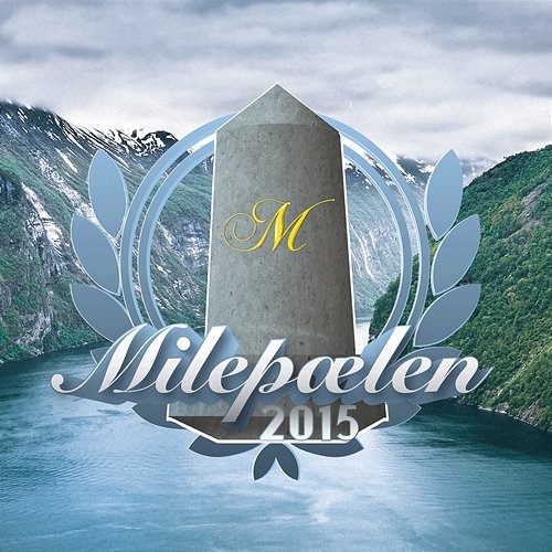 Milepælen 2015 TIX