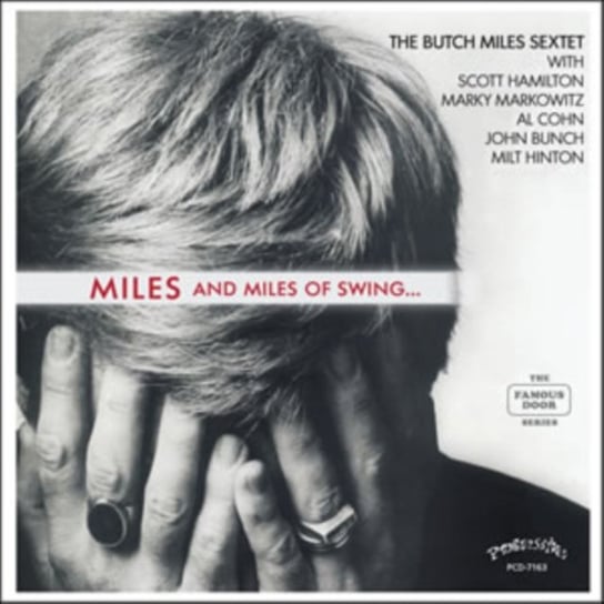 Miles and Miles of Swing... The Butch Miles Sextet