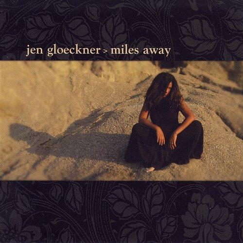 Miles Away Jen Gloeckner