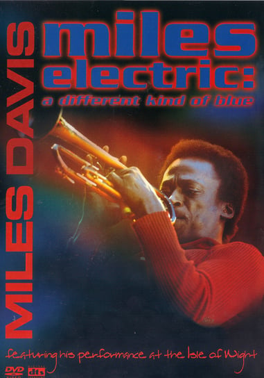 Miles Electric: A Different Kind Of Blue Davis Miles