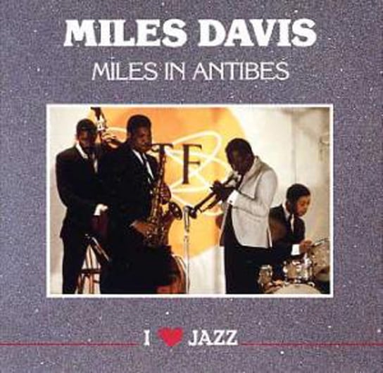 Miles in Antibes Davis Miles, Hancock Herbie, Carter Ron, Williams Tony, Coleman George