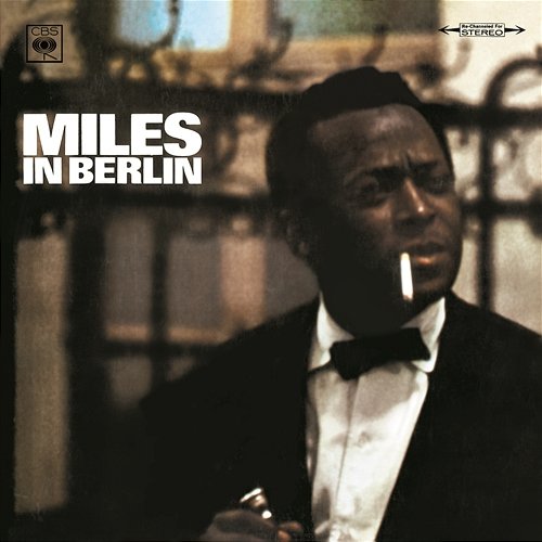 Miles In Berlin Miles Davis