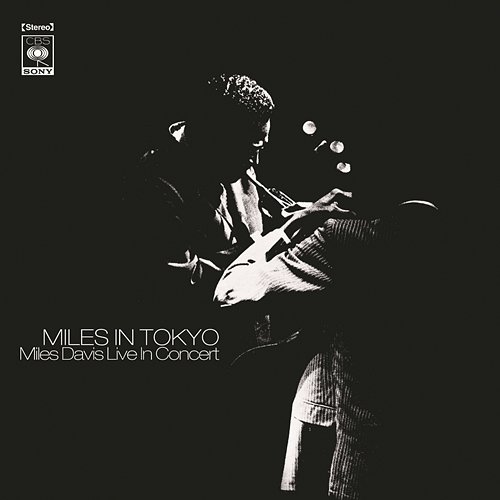 Miles In Tokyo Miles Davis