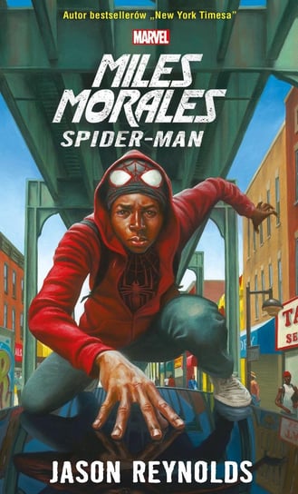 Miles Morales Spider-Man Reynolds Jason