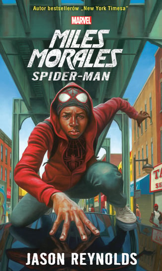 Miles Morales Spider-Man Reynolds Jason