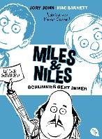 Miles & Niles - Schlimmer geht immer John Jory, Barnett Mac