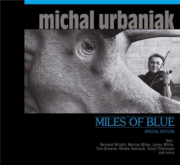 Miles Of Blue (Special Edition) Urbaniak Michał