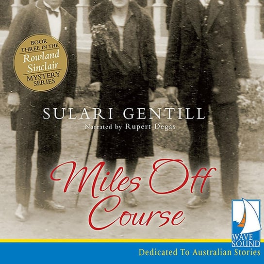 Miles Off Course - audiobook Sulari Gentill