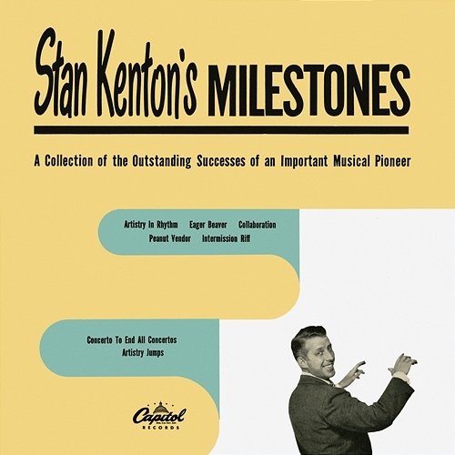Milestones Stan Kenton and His Orchestra