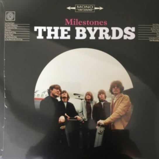 Milestones the Byrds