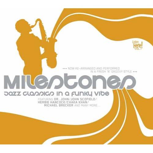 Milestones: Jazz Classics In A Funky Vibe Various Artists