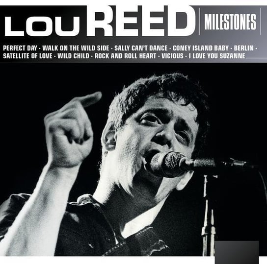 Milestones: Lou Reed Reed Lou