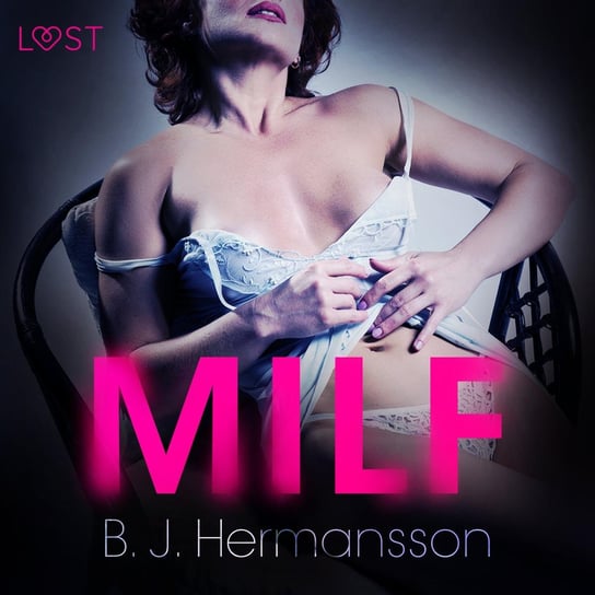 MILF - audiobook Hermansson B.J.