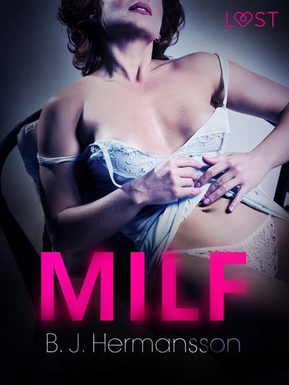 MILF - ebook mobi Hermansson B.J.