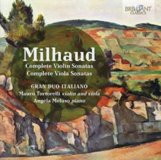 Milhaud: Complete Violin Sonatas / Complete Viola Sonatas Various Artists