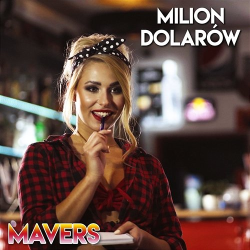 Milion dolarów Mavers