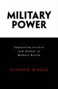 Military Power Biddle Stephen D.