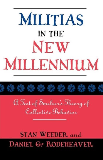 Militias in the New Millennium Weeber Stan