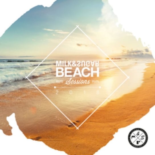 Milk&S-Beach Sessions 2018 Various Artists