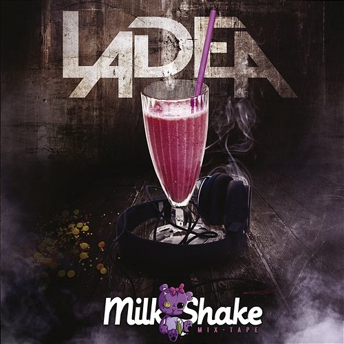 Milk Shake LaDea