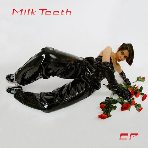 Milk Teeth EP Seraphina Simone