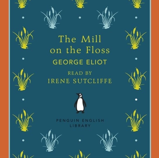 Mill on the Floss Eliot George