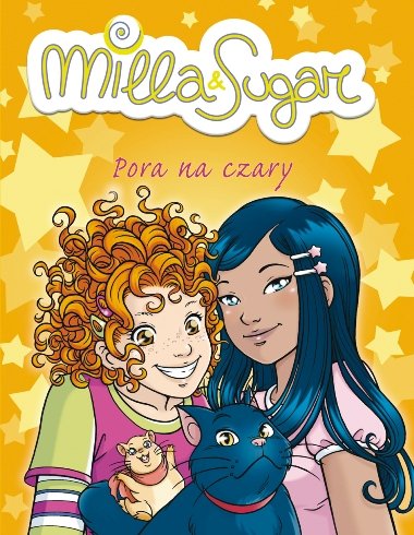 Milla & Sugar. Pora na czary Bat Prunella