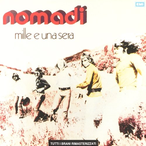 Mille E Una Sera I Nomadi