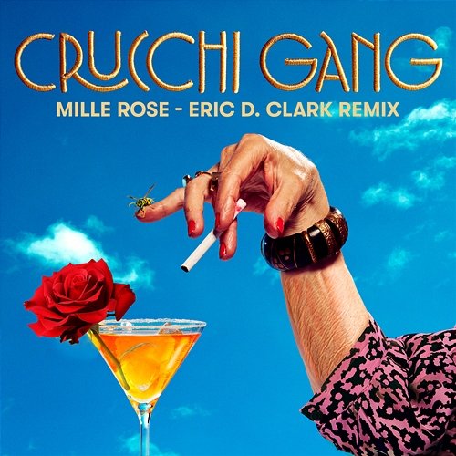 Mille Rose Sven Regener, Eric D. Clark, Crucchi Gang