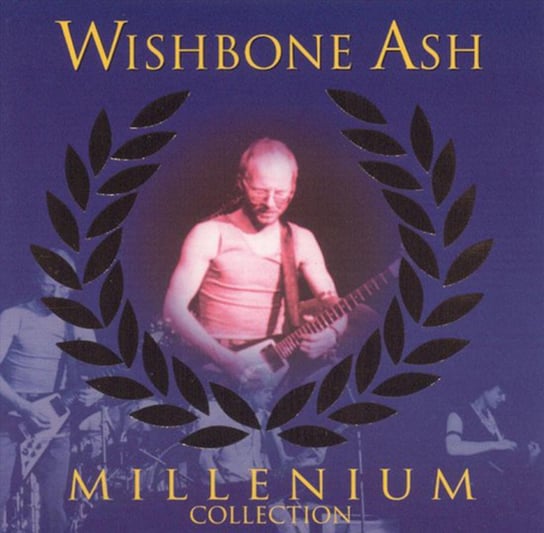 Millenium Wishbone Ash