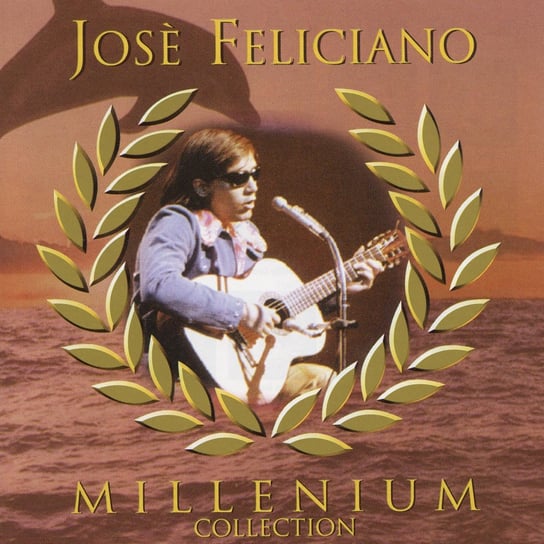 Millenium Collection Feliciano Jose
