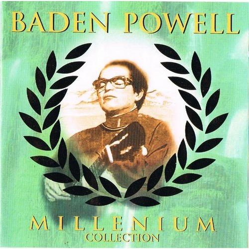 Millenium Collection: Baden Powell Powell Baden
