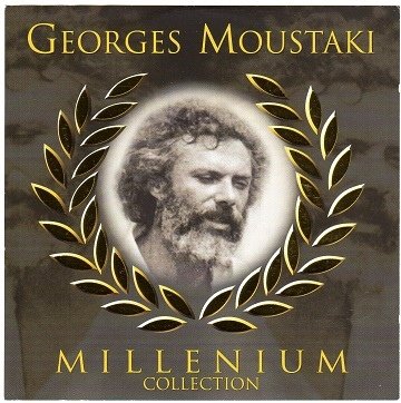 Millenium Collection: Georges Moustaki Moustaki Georges