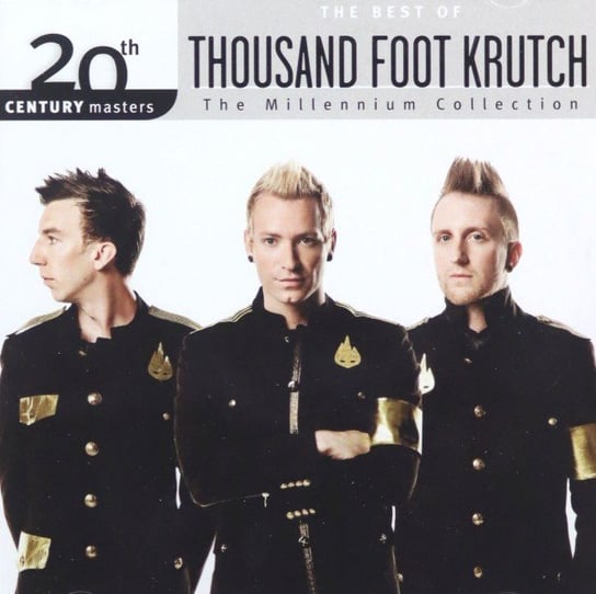 Millennium Collection 20th Century Masters Thousand Foot Krutch