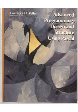 Miller advanced programming design and structure 
