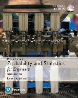 Miller & Freund's Probability and Statistics for Engineers, Global Edition Johnson Richard A., Miller Irwin, Freund John E.