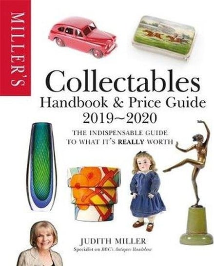 Miller's Collectables Handbook and Price Guide 2019-2020 Miller Judith