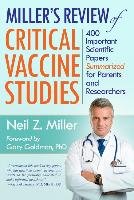Miller's Review of Critical Vaccine Studies Miller Neil Z.