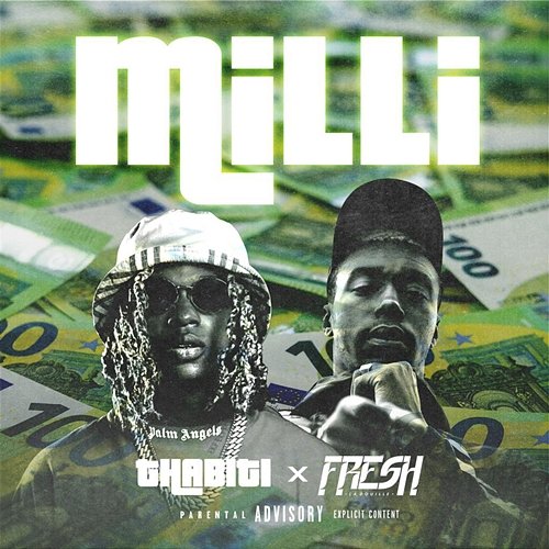 Milli THABITI, Fresh laDouille