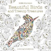 Millie Marotta's Beautiful Birds and Treetop Treasures Marotta Millie