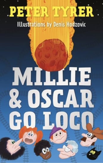 Millie & Oscar Go Loco Peter Tyrer