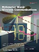 Millimeter Wave Wireless Communications Rappaport Theodore S., Heath Robert W., Daniels Robert C.