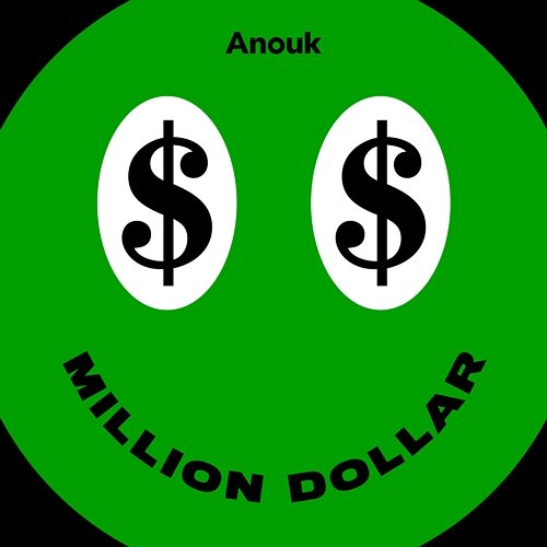 Million Dollar Anouk