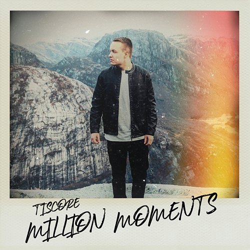 Million Moments Tiscore