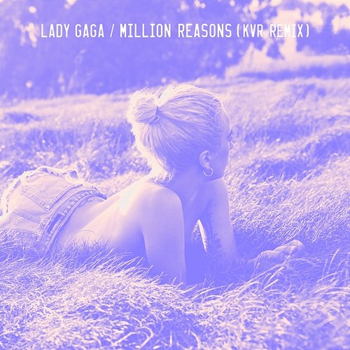 Million Reasons Lady GaGa