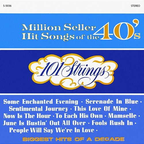 Million Seller Hit Songs of the 40s 101 Strings Orchestra