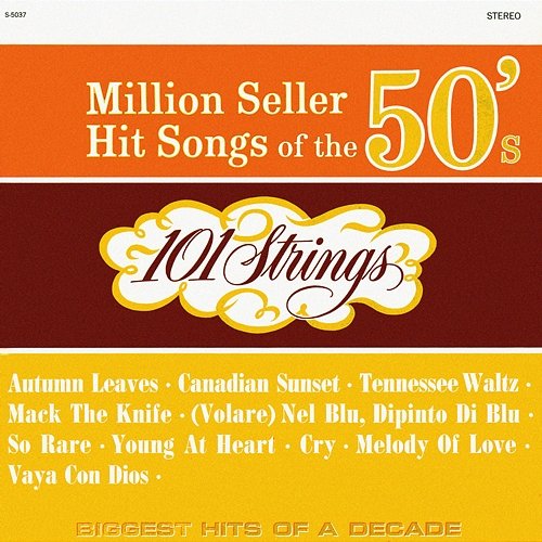 Million Seller Hit Songs of the 50s 101 Strings Orchestra