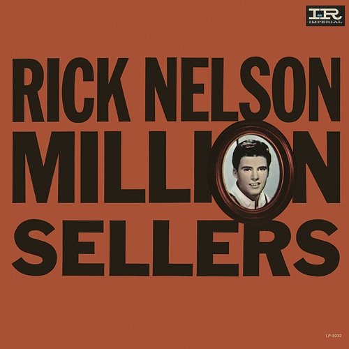 Million Sellers Ricky Nelson