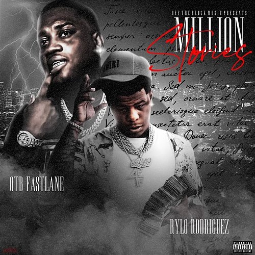 MILLION STORIES OTB Fastlane feat. Rylo Rodriguez