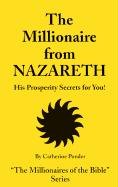 Millionaire from Nazareth - the Millionaires of the Bible Series Volume 4 Ponder Catherine